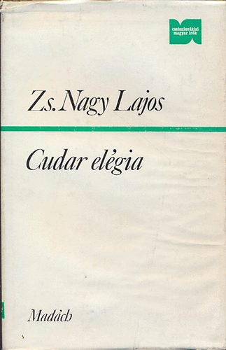 Zs. Nagy Lajos - Cudar el�gia