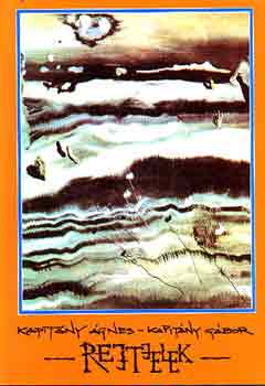 Kapit�ny �gnes-Kapit�ny G�bor - Rejtjelek
