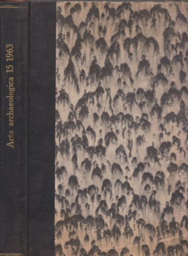 Acta archeologica Tomus XV. 1963.