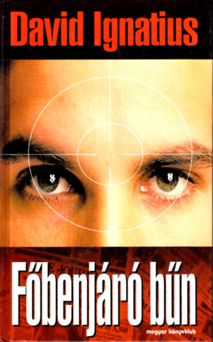 David Ignatius - F�benj�r� b�n