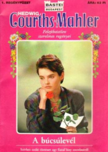 Hedwig Courths-Mahler - A búcsúlevél