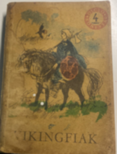 Sz�pirodalmi K�nyvkiad� - Vikingfiak II.