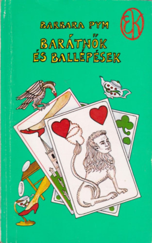 Barbara Pym - Barátnők és ballépések