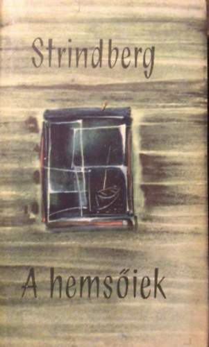 August Strindberg - A hemsőiek