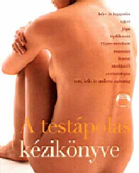 Mona Behan; Susan Elisabeth Davis - A testpols kziknyve