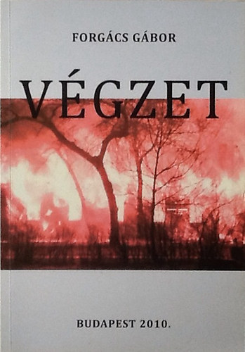 Forgcs Gbor - Vgzet