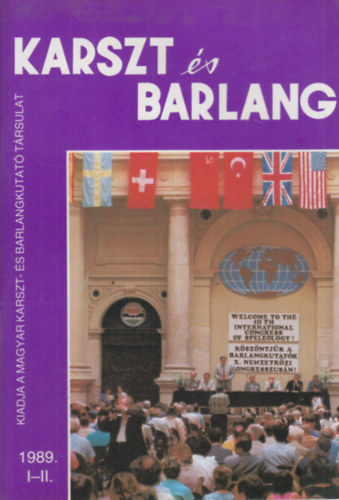 Dr. Balzs Dnes (fszerk.) - Karszt s barlang 1989/I-II. (egy ktetben)