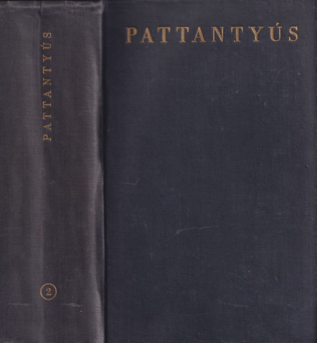 Sályi István (főszerk.) - Pattantyús gépész- és villamosmérnökök kézikönyve 2. - Alaptudományok - Anyagismeret