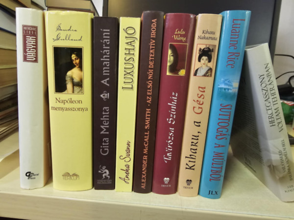 Sara Harris-Barbara Mosallai Bell, Luanne Rice, Kiharu Nakamura, Lulu Wang, Alexander McCall Smith, Aneka Swann, Gita Mehta, Sandra Gulland, Katherine Stone - 9db romantika, KNYVMENT AJNLAT: Hercegasszony voltam Tehernban+ Suttogs a mltbl+ Kiharu, a Gsa+ Tavirzsa Sznhz+ Az els ni detektv iroda+ Luxushaj+ A mahrni+ Napleon menyasszonya+ Vgyak