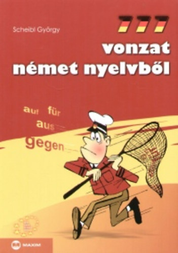 Dr. Scheibl Gyrgy - 777 vonzat nmet nyelvbl