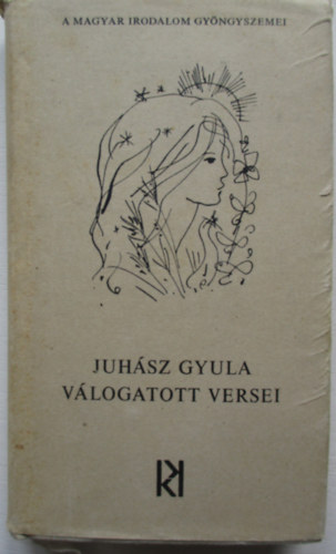 Juhász Gyula - Juhász Gyula válogatott versei