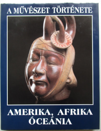 Montans-Barbier-Barba-Romo - A mvszet trtnete: Amerika, Afrika, cenia