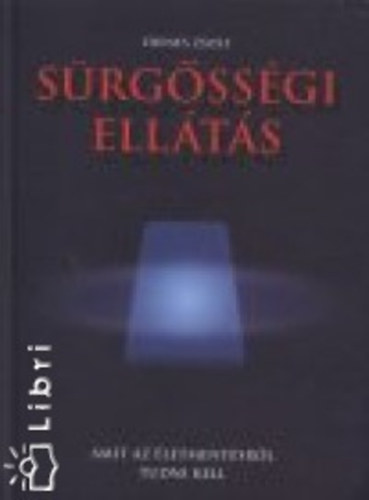 Dienes Zsolt - Sürgősségi ellátás