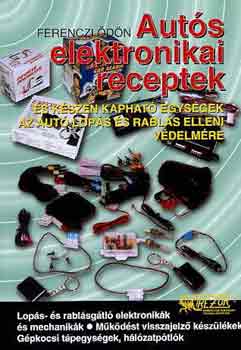 Ferenczi Ödön - Autós elektronikai receptek