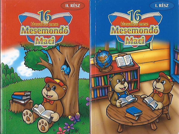 Mesemond Maci mesi - 16 klasszikus mese 2. knyv