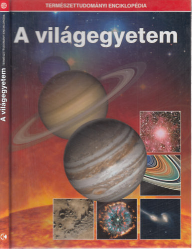Termszettudomnyi enciklopdia 1. - A Vilgegyetem