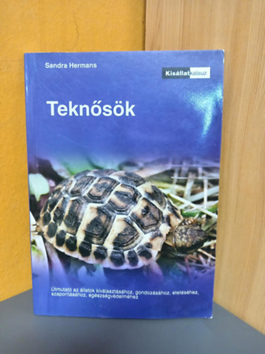 Sandra Hermans - Teknősök - Kisállatkalauz
