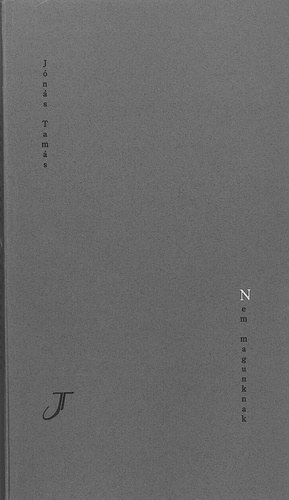 Jónás Tamás - Nem magunknak