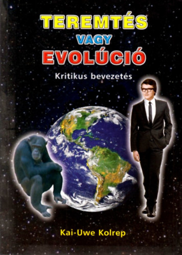 Kai-Uwe Kolrep - Teremts vagy evolci