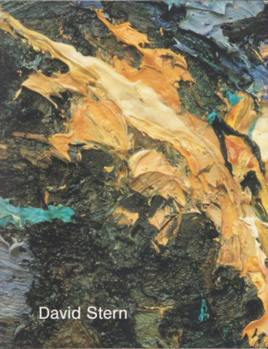 David Stern - Tanulmny egy trl - Studie fr einen Weg - Study for a way 1987-1992 (3 nyelv)