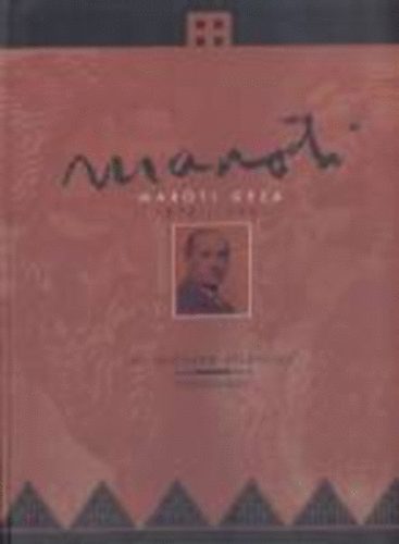 �cs Piroska (szerkeszt�) - Mar�ti G�za 1875-1941