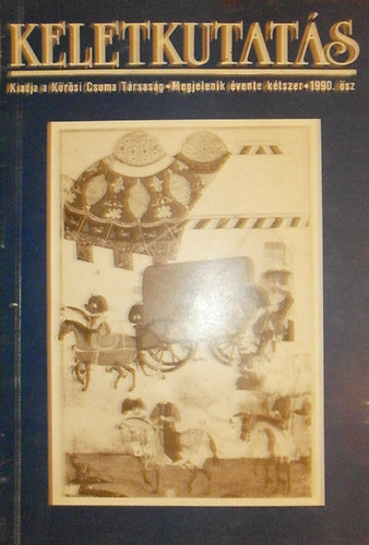 Kakuk Zsuzsa (szerk.) - Keletkutats (1990 sz)