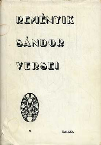 Rem�nyik S�ndor - Rem�nyik S�ndor versei