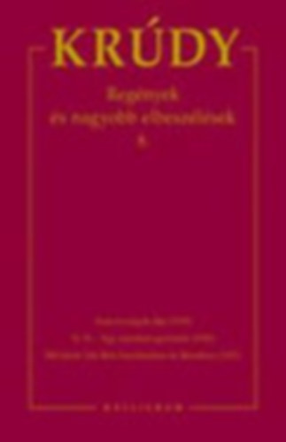Krdy Gyula sszegyjttt mvei 15. Regnyek s nagyobb elbeszlsek 8.