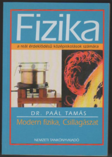 Dr. Pal Tams - Fizika - Modern fizika,Csillagszat (a rel rdeklds kzpisk. sz.)