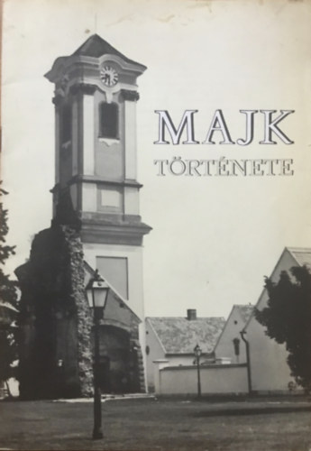 Kulcsr Emil Mikls - Majk trtnete (Magyar-nmet-angol)
