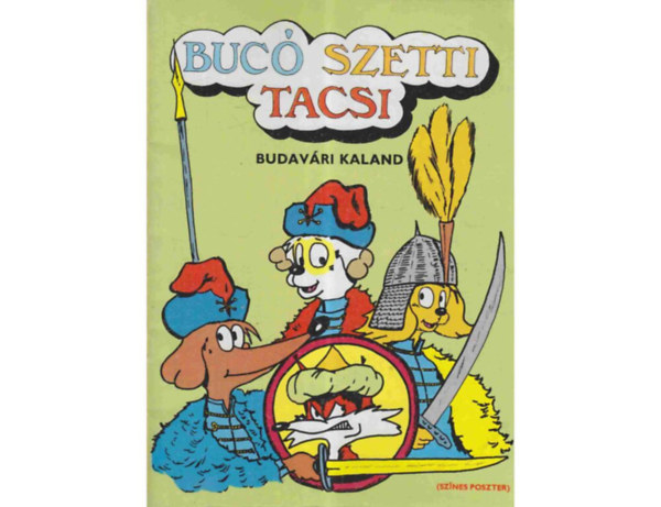 Marosi Lszl - Buc Szetti Tacsi - Budavri kaland