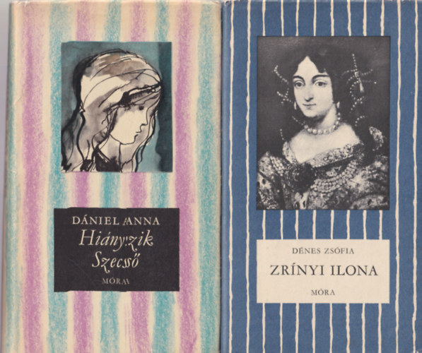 Dniel Anna, Dnes Zsfia - 2 db Cskos knyv: Zrnyi Ilona + Hinyzik Szecs