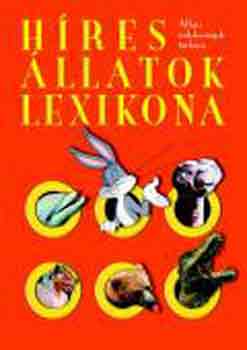 Karen Duve - Híres állatok lexikona