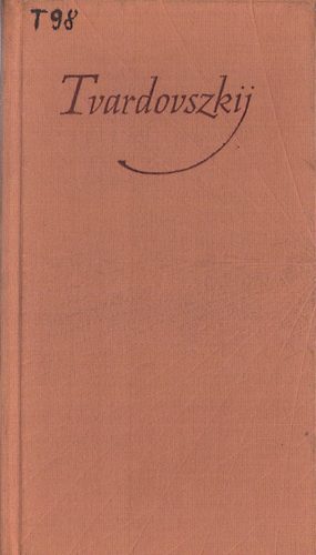 Alekszandr Tvardovszkij - Egyre messzebb