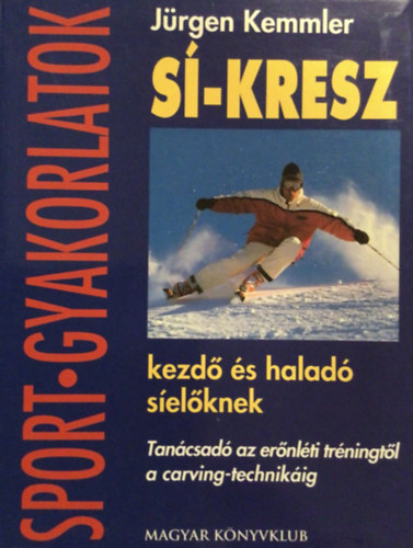 Jrgen Kemmler - S-kresz kezd s halad selknek (FORDT Lszl Krisztina)