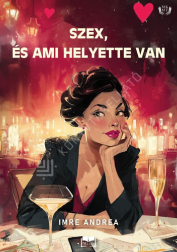 Imre Andrea - Szex, �s ami helyette van