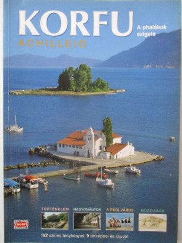 Korfu: A phaikákok szigete