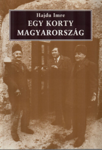 Hajdu Imre - Egy korty Magyarorsz�g