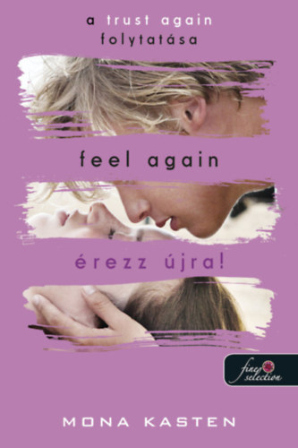 Kasten, Mona - Feel Again - rezz jra!