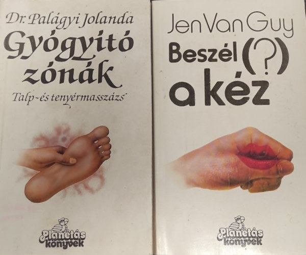 Dr. Palágyi Jolanda, Jen Van Guy - 2db könyv: Gyógyító zónák + Beszél (?) a kéz