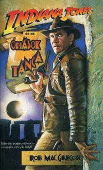 Rob MacGregor - Indiana Jones és az óriások tánca