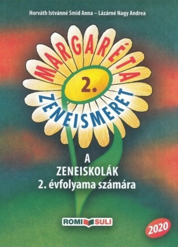 Horv�th Istv�nn�, L�z�rn� Nagy Andrea - MARGAR�TA -ZENEISMERET 2. (RO-MOK/2)