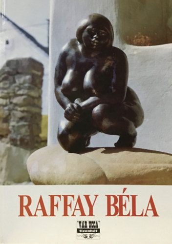 Raffay Bla - Vr Ucca Tizenht-Album I.