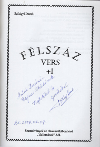 Szil�gyi Dezs� - F�lsz�z vers + 1 - dedik�lt