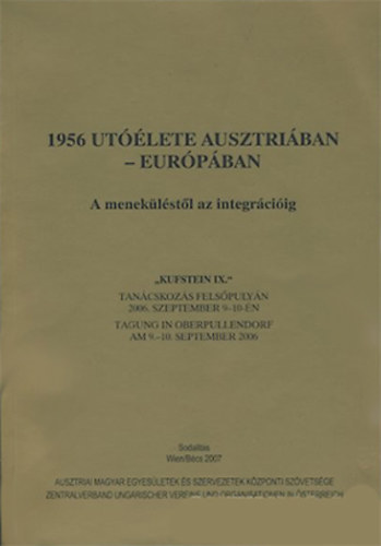 Brndi Lajos - Dek Ern (szerk.) - 1956 utlete Ausztriban - Eurpban