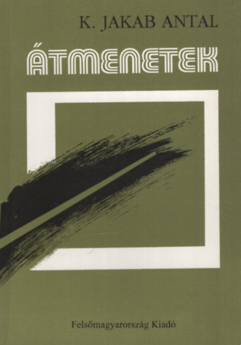 M�zes Attila - �tmenetek