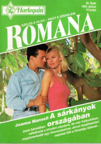 Dr. Tglsy Imre (fszerkeszt) - 10 db Romana magazin: (41.-50. lapszmig, 1992/09-1993/06, 10 db., lapszmonknt)