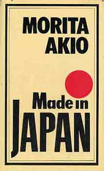 Akio Morita - Made in Japan