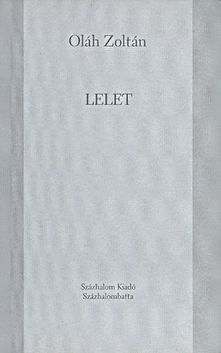 Ol�h Zolt�n - Lelet (versek)