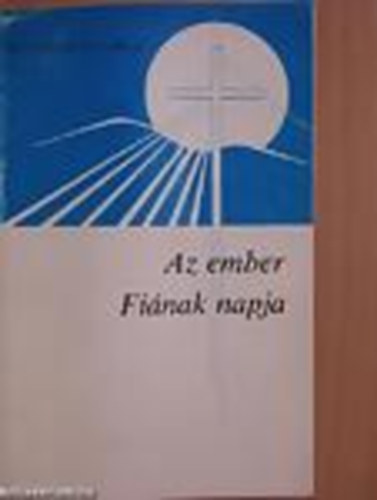 Veldkamp H. - Az ember finak napja